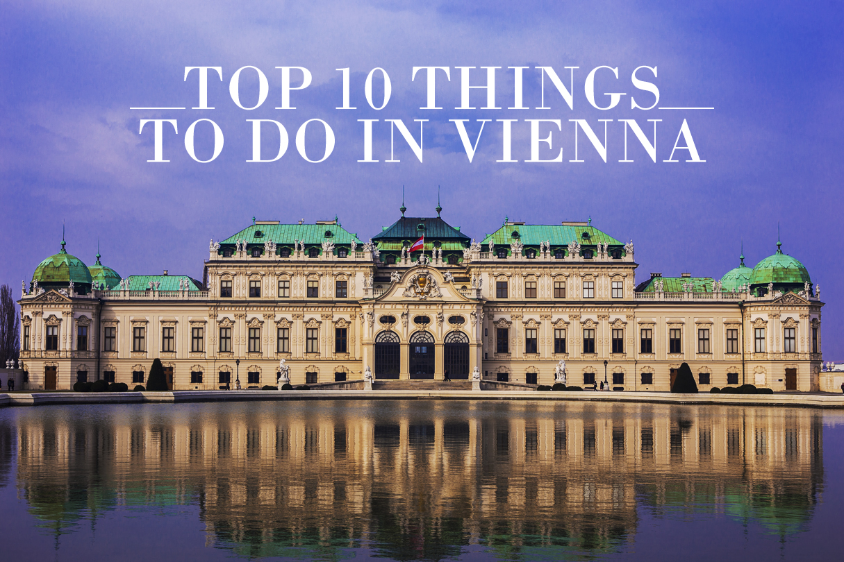 Top 10 Things to Do in Vienna Mersad Donko Photography